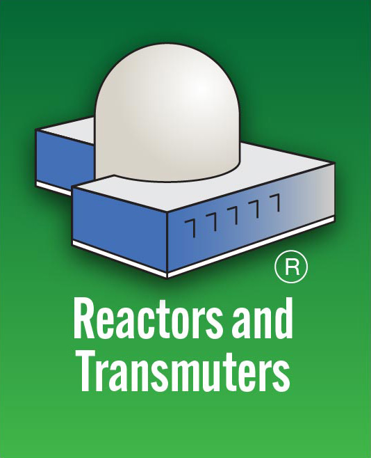 Module R - Reactors and Transmuters
